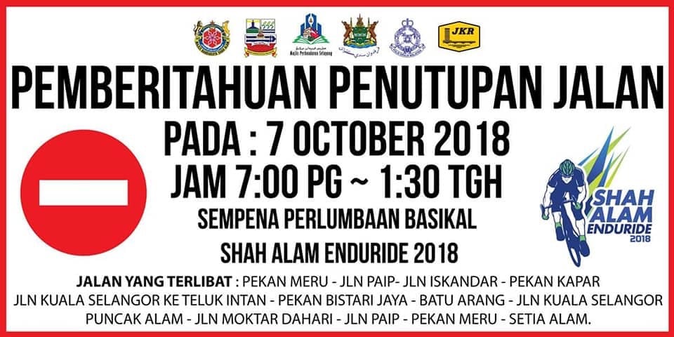 Penutupan Jalan Shah Alam Enduride 2018 Penutupan Jalan Shah Alam Enduride 2018