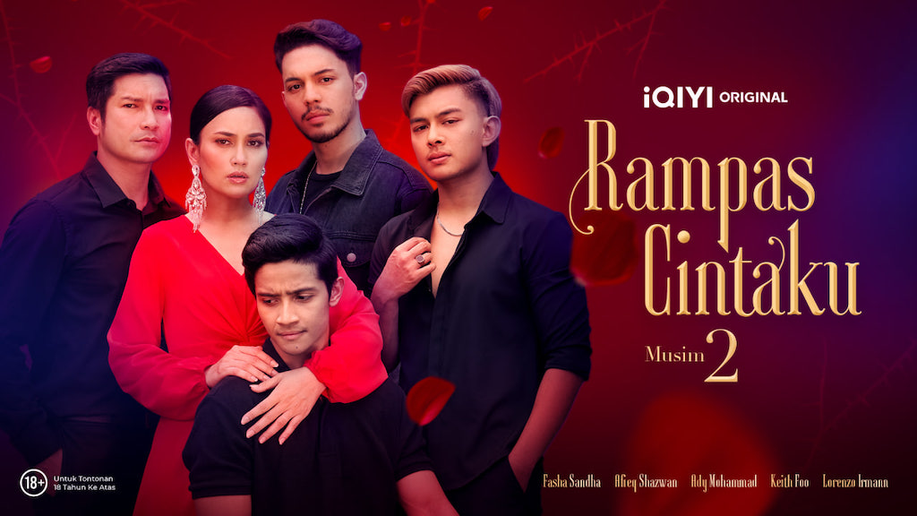 Poster Rampas Cintaku 2 iQIYI Original