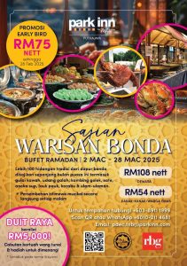 Harga Bufet Ramadan 2025 Park Inn by Radisson Putrajaya