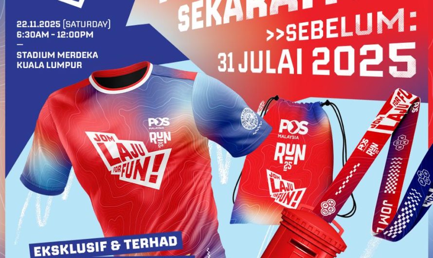 Pos Malaysia Run 2025 Kembali! Hadiah Tunai RM10,000 dan Kategori Relay Korporat Menanti