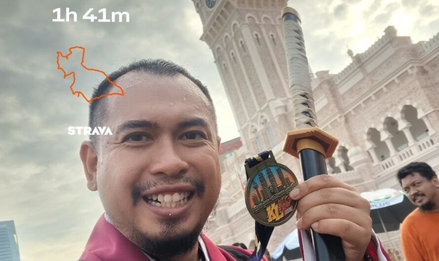 Pengalaman Bro Samurai Berlari di KL City 21KM 2026