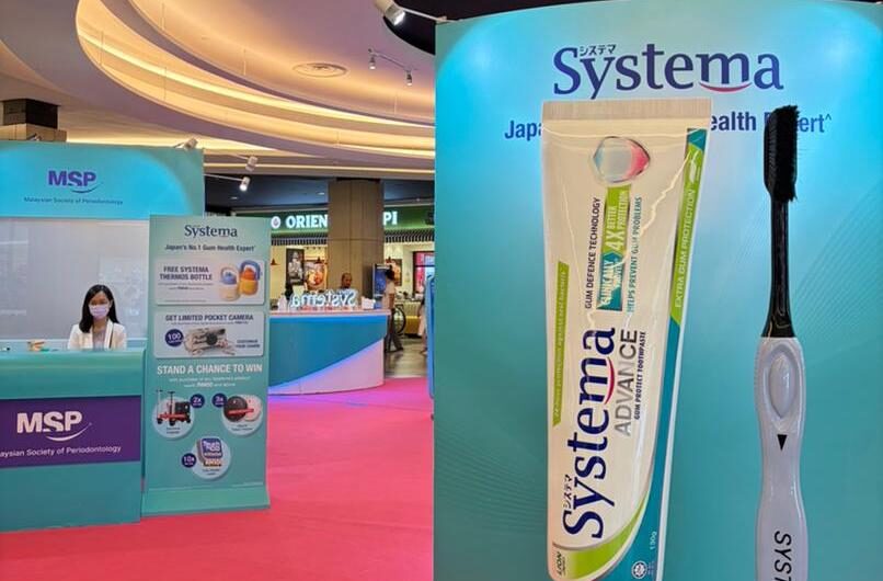 SYSTEMA Galak Rakyat Malaysia Jaga Kesihatan Gusi Setiap Hari